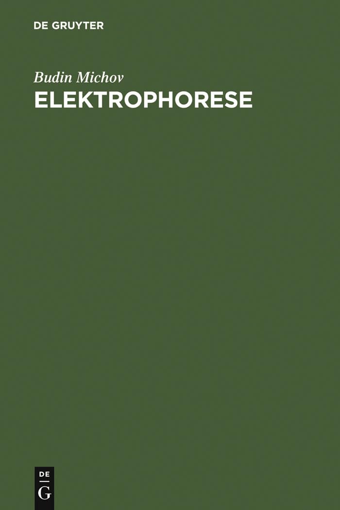 Elektrophorese: Theorie und Praxis Reference Books