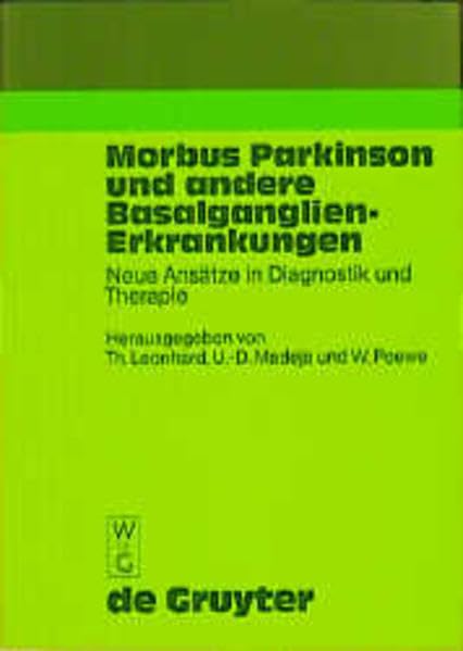Morbus Parkinson Und Andere Basalganglien-Erkrankungen: Neue Ansatze in Diagnostik Und Therapie book