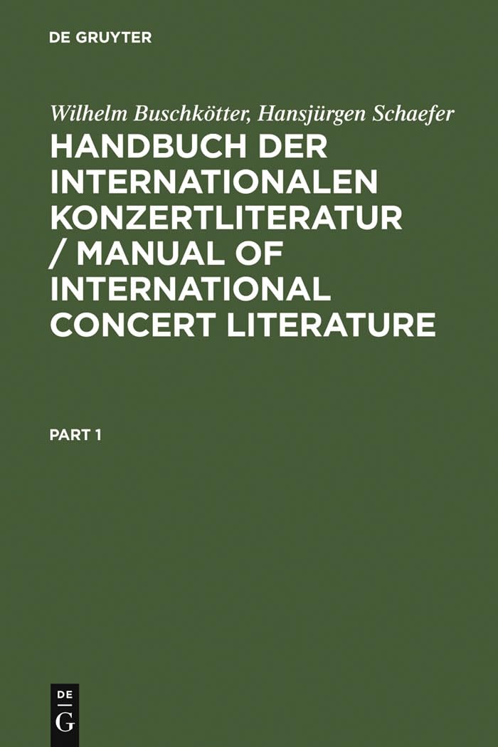 Handbuch der Internationalen Konzertliteratur / Manual of International Concert Literature book