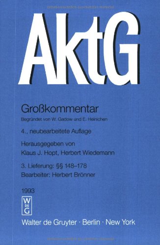 Aktiengesetz. Grosskommentar. Pflichtfortsetzung: §§ 148-178 Books