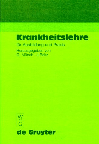 Krankheitslehre: Für Ausbildung und Praxis Medicine