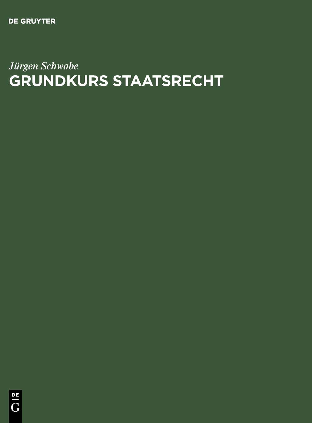Grundkurs Staatsrecht Law