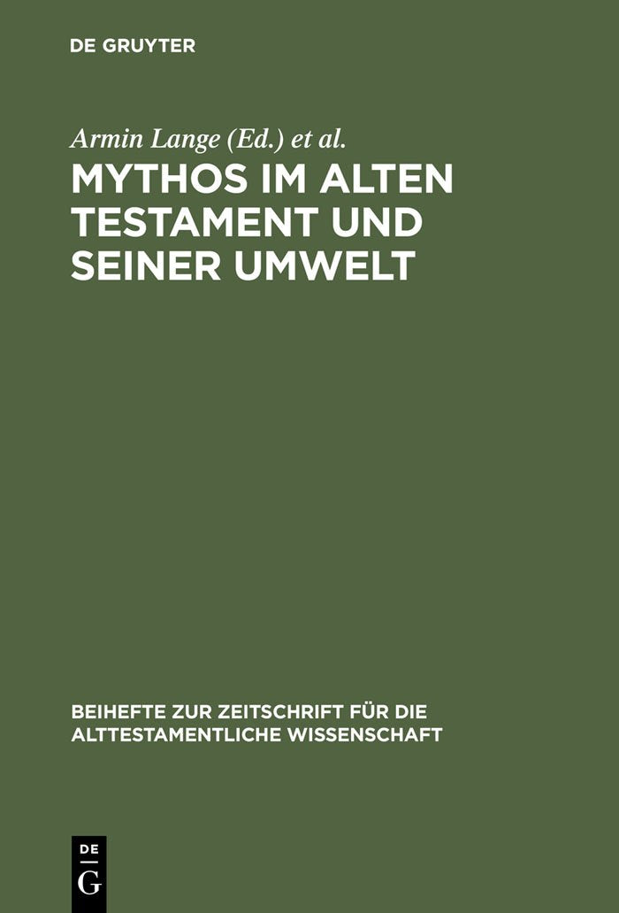 Mythos im Alten Testament und seiner Umwelt Social Sciences