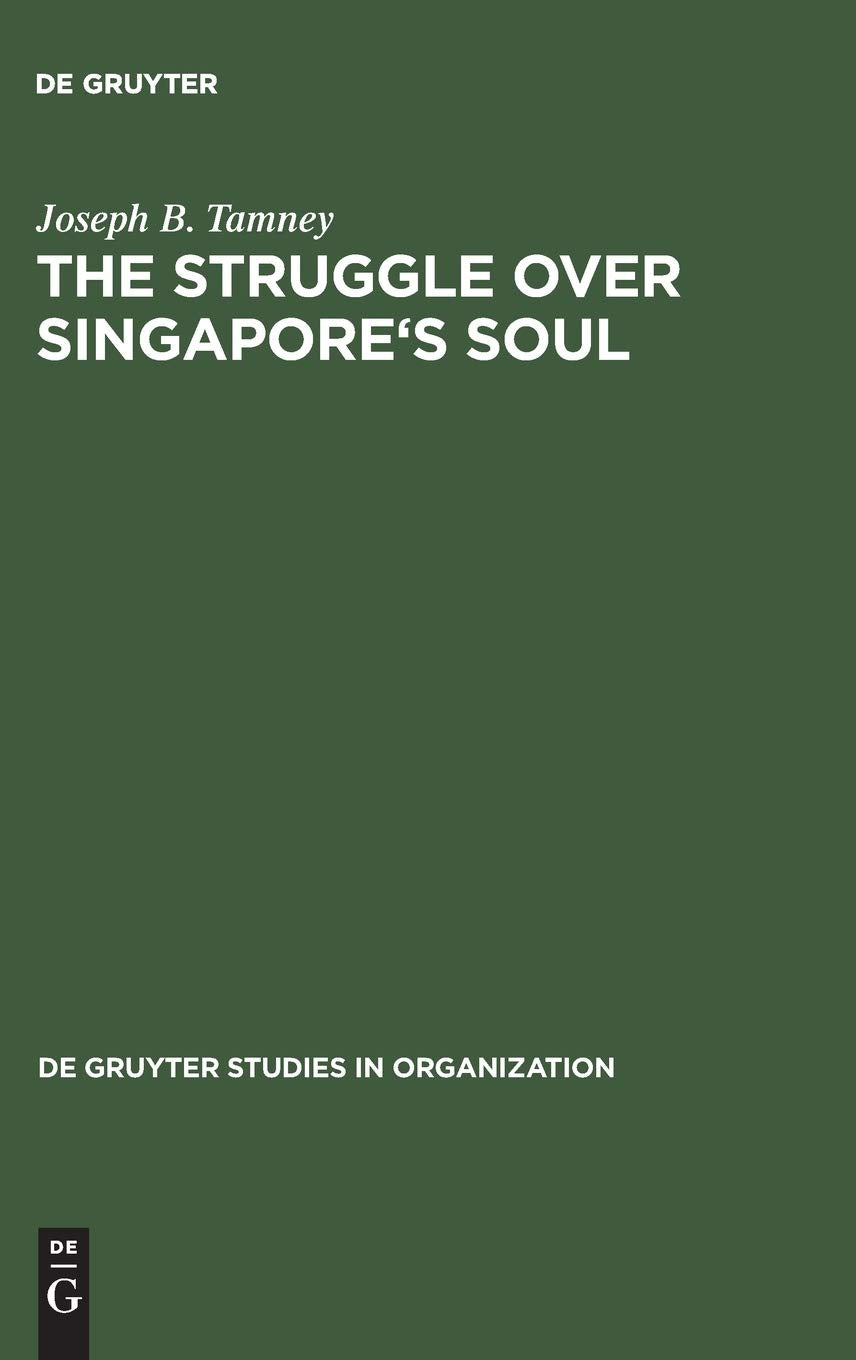 The Struggle over Singapore's Soul Law