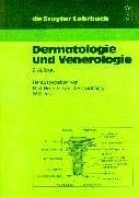 Dermatologie und Venerologie (De Gruyter Lehrbuch) Medicine
