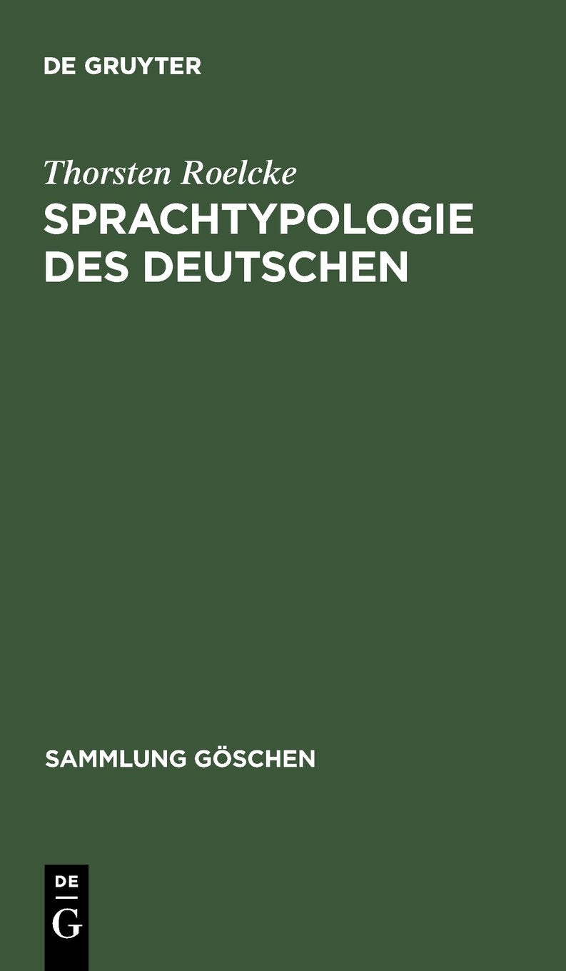 Sprachtypologie des Deutschen: Historische, regionale und funktionale Variation (Sammlung Göschen) Contemporary literature