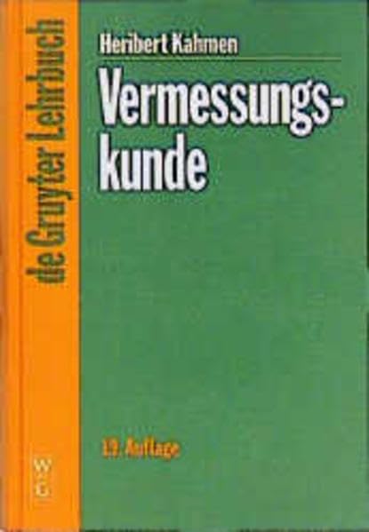 Vermessungskunde (De Gruyter Lehrbuch) Business & Technology