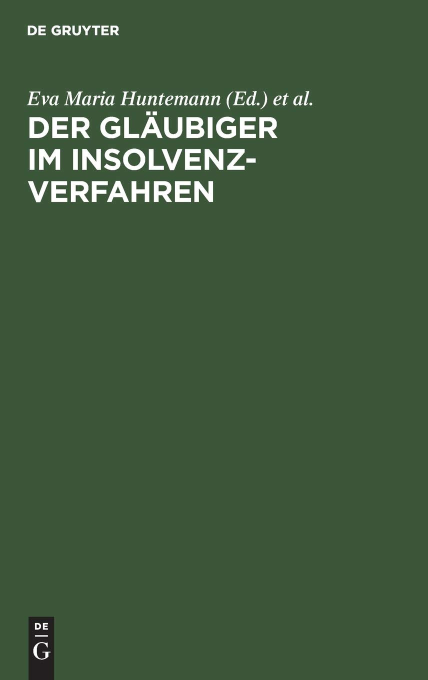 Der Gläubiger im Insolvenzverfahren Law
