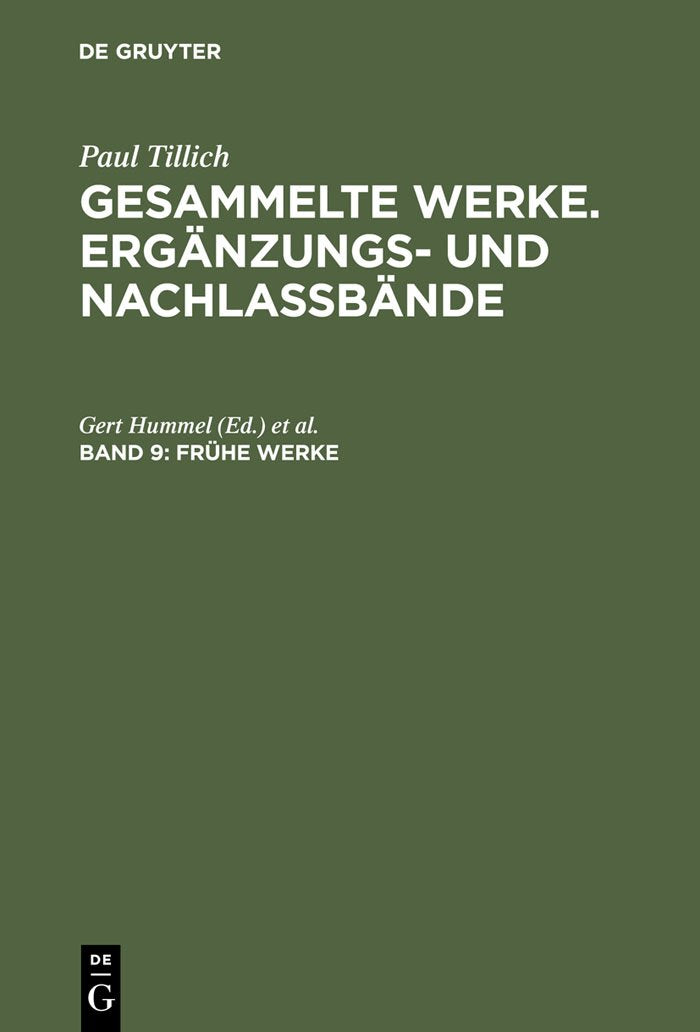 Gesammelte Werke, Ergänzungs- u. Nachlaßbde., Bd.9, Frühe Werke (Gesammelte Werke. Ergänzungs- und Nachlaßbände) Philosophy
