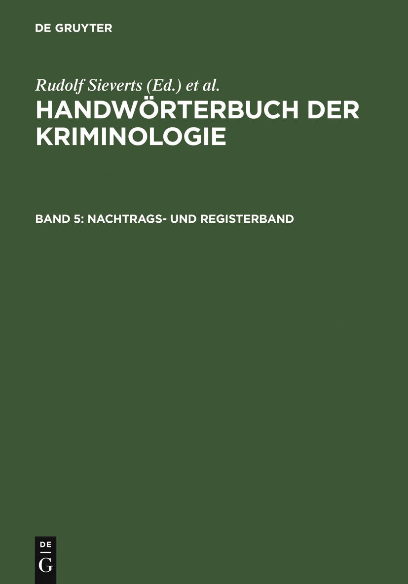 Nachtrags- und Registerband (Handwörterbuch der Kriminologie) Law