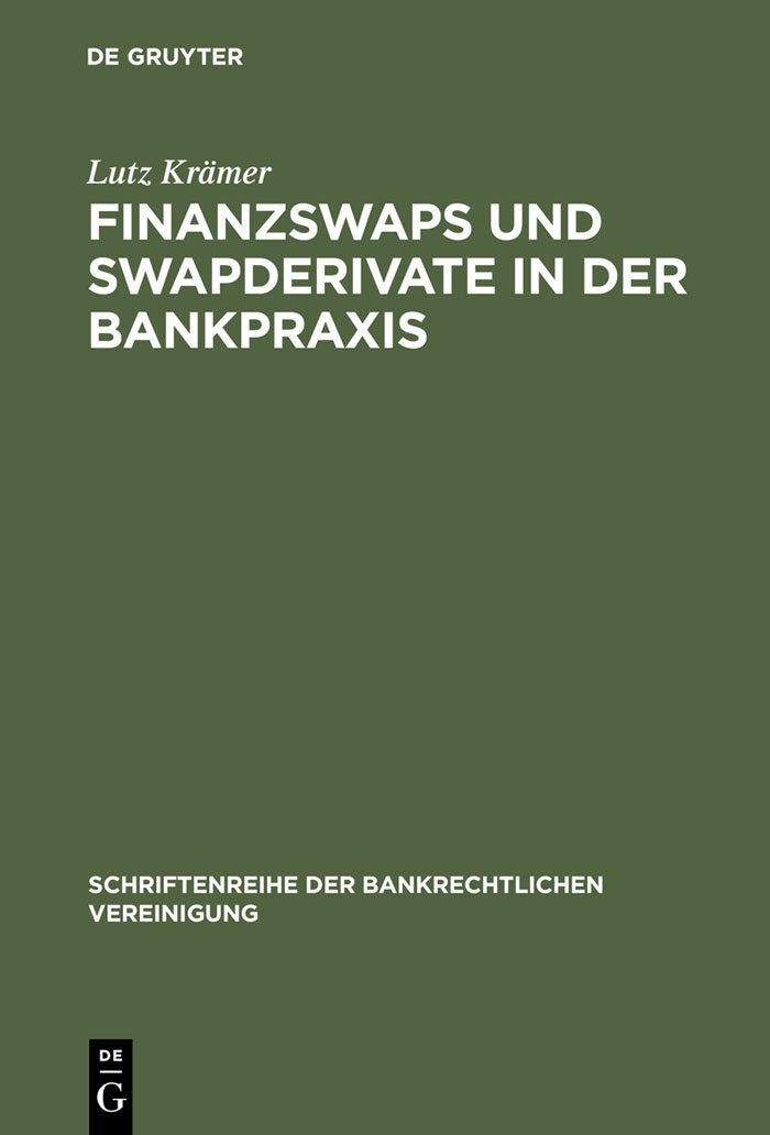Finanzswaps Und Swapaderivate in Der Bankpraxis book
