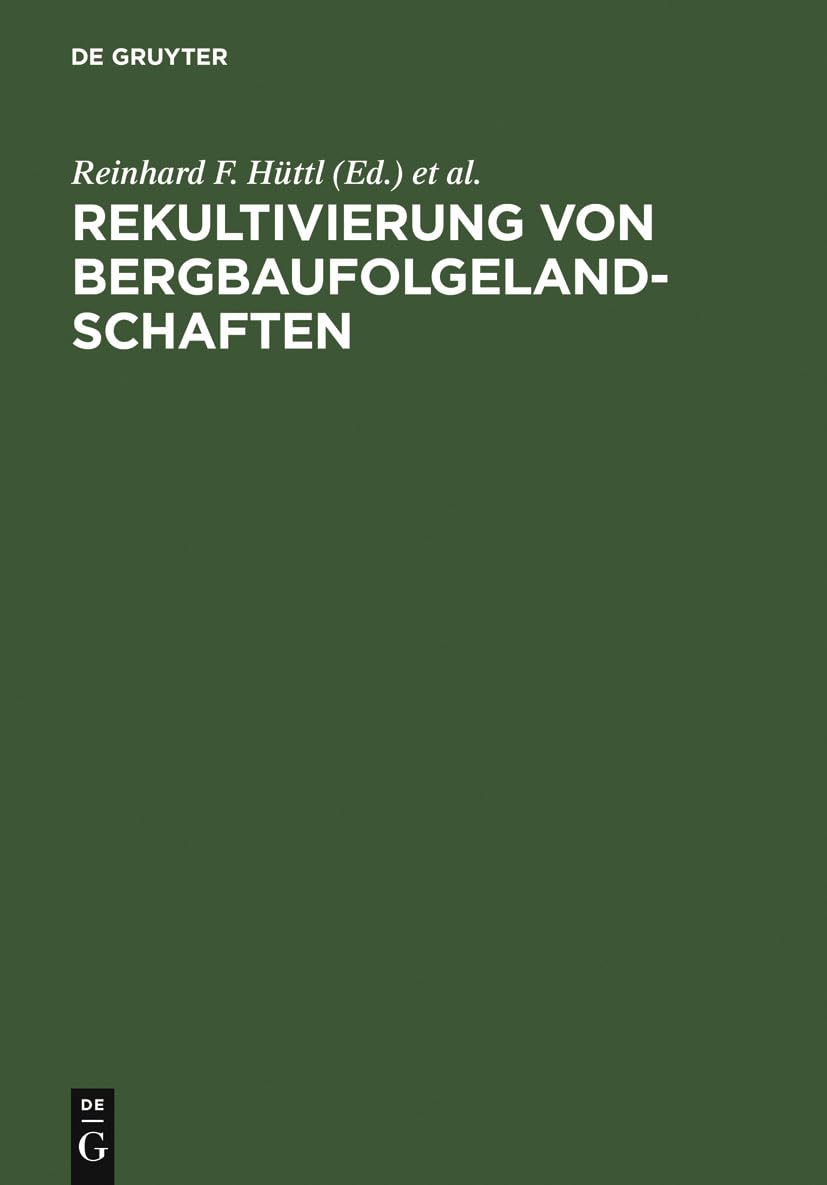 Rekultivierung von Bergbaufolgelandschaften: Das Beispiel des Lausitzer Braunkohlereviers Mathematics