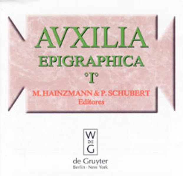 Auxilia Epigraphica: I: Inscriptiones Britanniae Learning