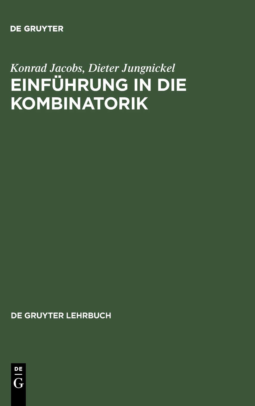 Einführung in die Kombinatorik (De Gruyter Lehrbuch) Mathematics
