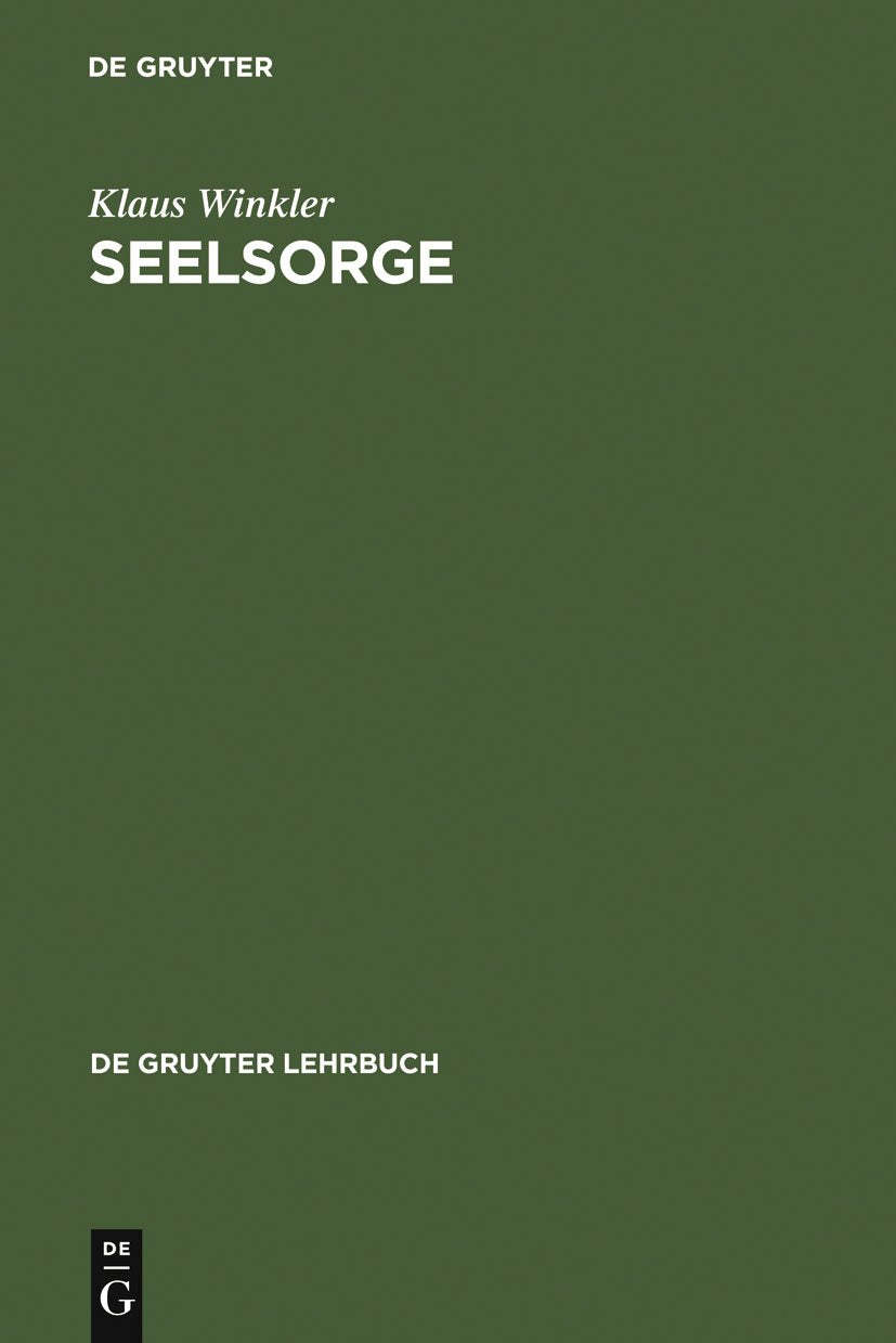 Seelsorge (De Gruyter Lehrbuch) Professional & Reference Books