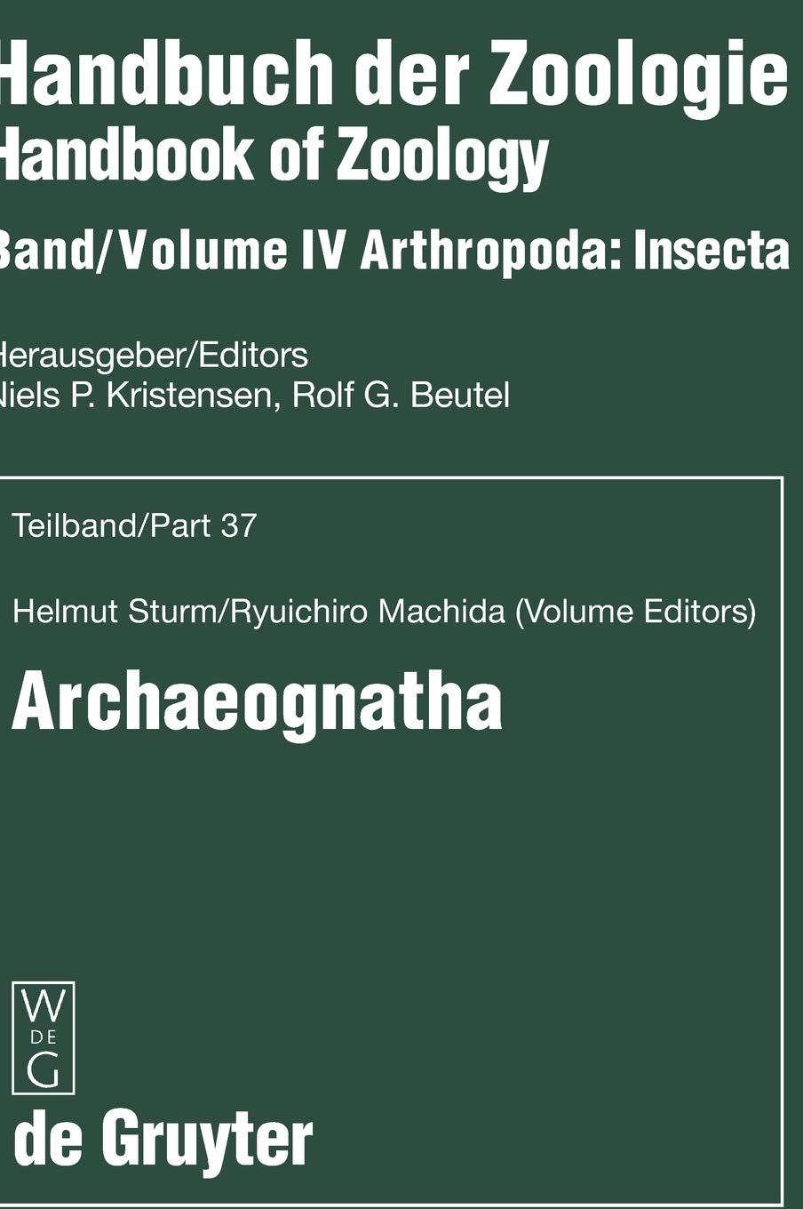 Archaeognatha (Handbook of Zoology / Handbuch der Zoologie) Natural Sciences