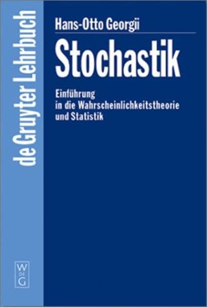 Stochastik. Einführung in die Wahrscheinlichkeitstheorie und Statistik. Medicine