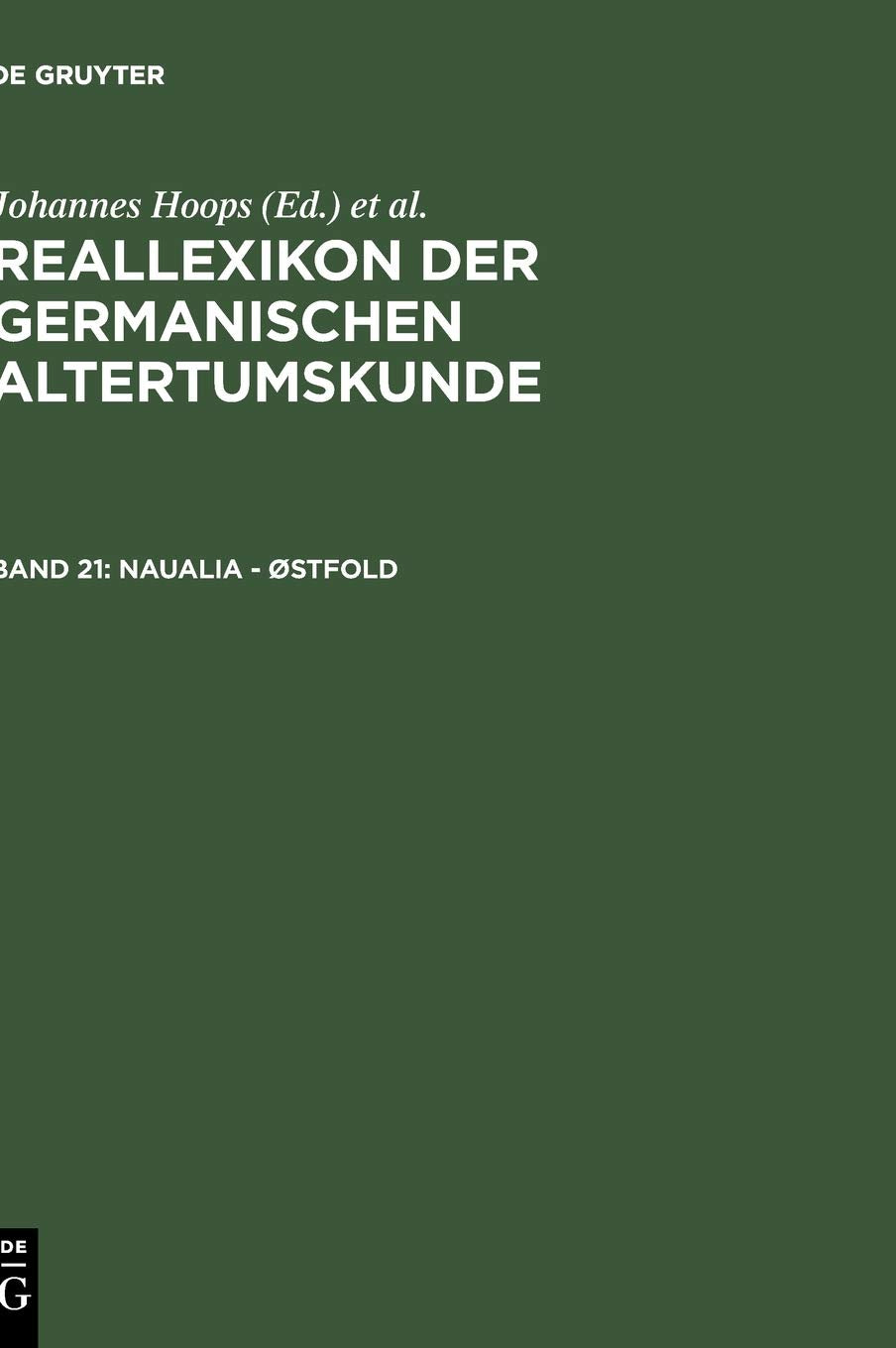 Naualia - Østfold: Band 21 (Reallexikon der Germanischen Altertumskunde) Philosophy