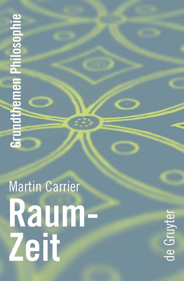 Raum-Zeit (Grundthemen Philosophie) Philosophy