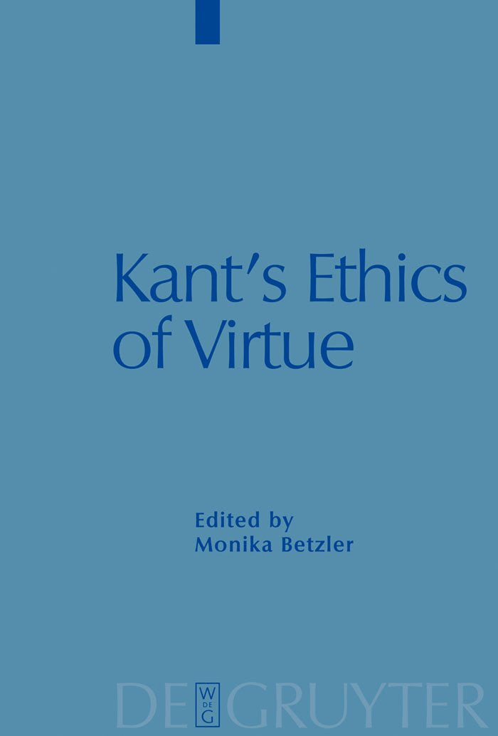 Kant's Ethics of Virtue Philosophy