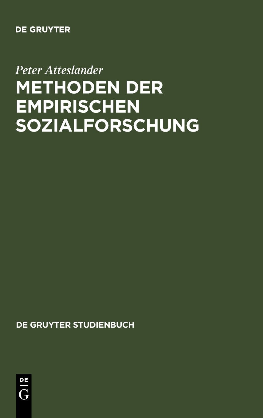 Methoden der empirischen Sozialforschung (De Gruyter Studienbuch) Law