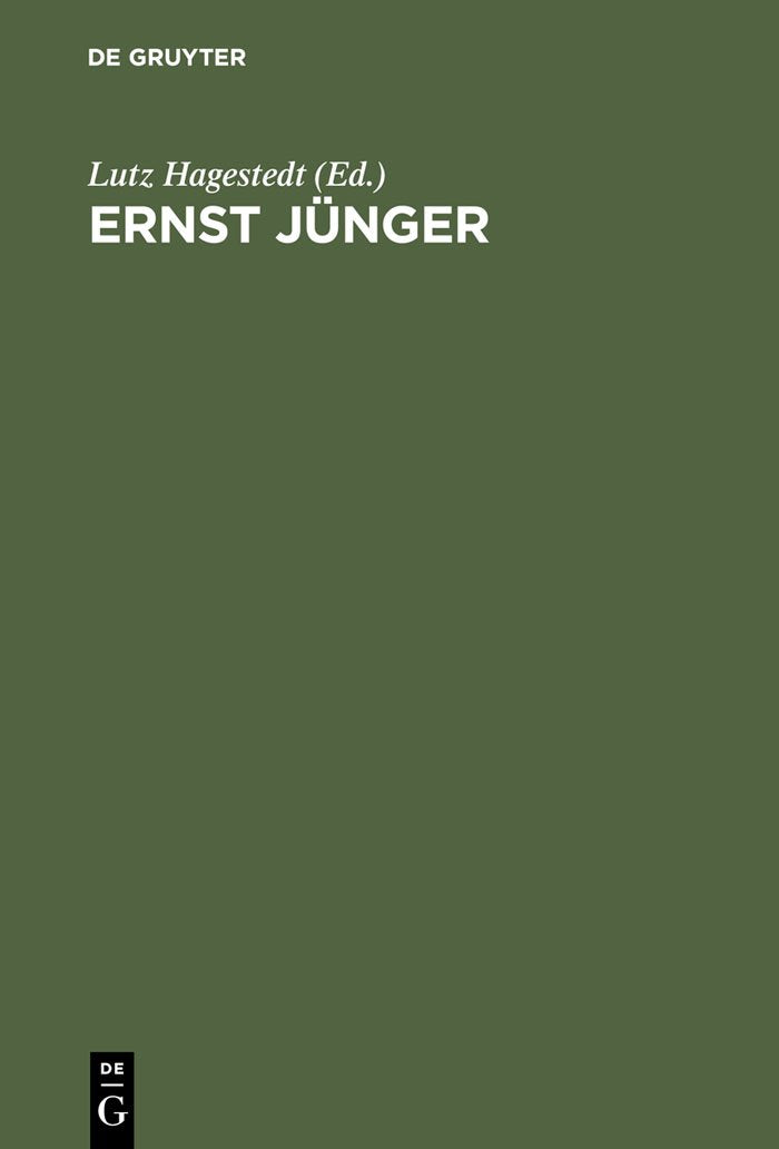 Ernst Jünger. Politik - Mythos - Kunst Contemporary literature