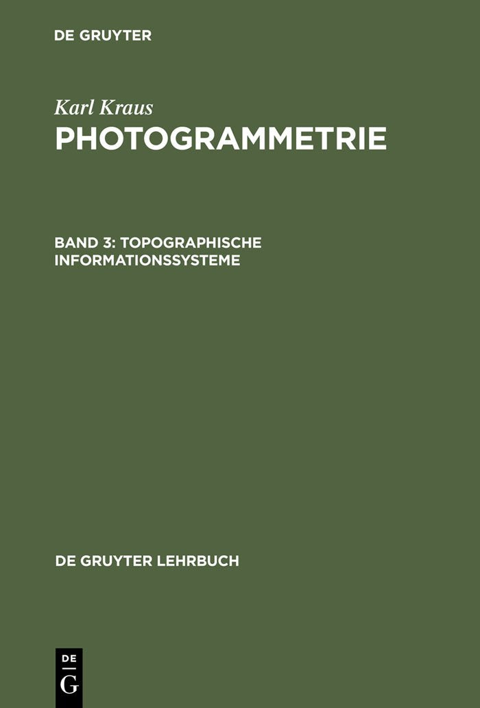 Topographische Informationssysteme (De Gruyter Lehrbuch) Geology & Geography
