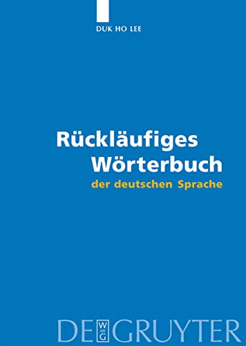 Rucklaufiges Worterbuch Der Deutschen Sprache book