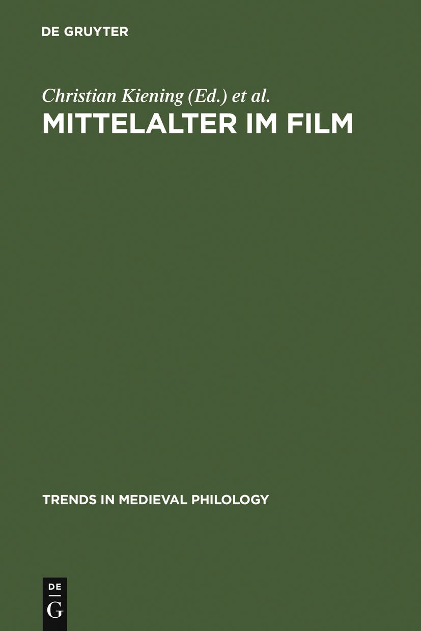 Mittelalter im Film (Trends in Medieval Philology, 6) Books