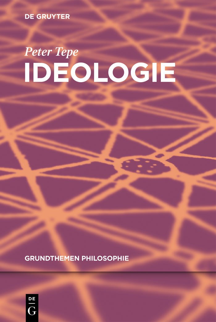 Ideologie (Grundthemen Philosophie) Philosophy