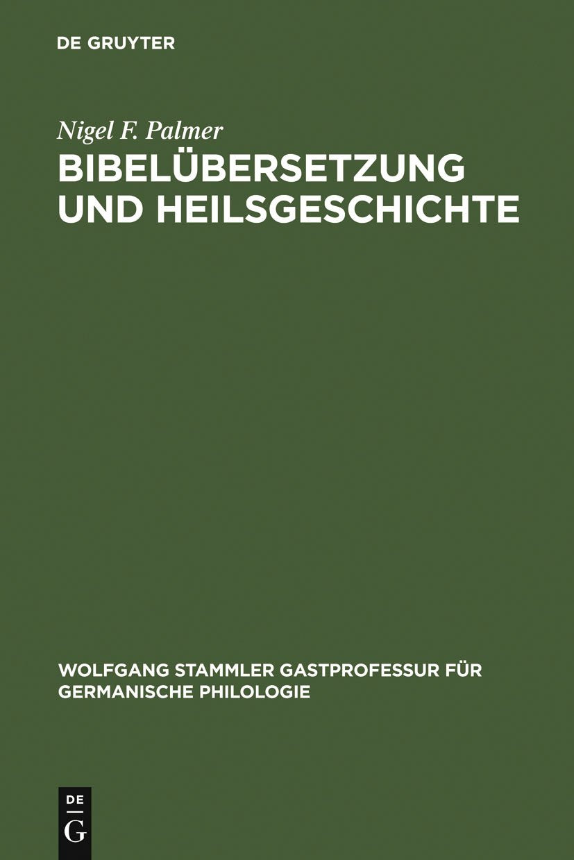 Bibelübersetzung und Heilsgeschichte Social Sciences