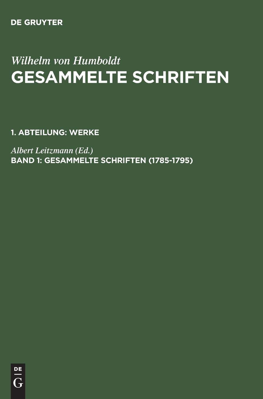1785–1795: Werke 1785-1795 (Gesammelte Schriften, Band 1) Social Sciences