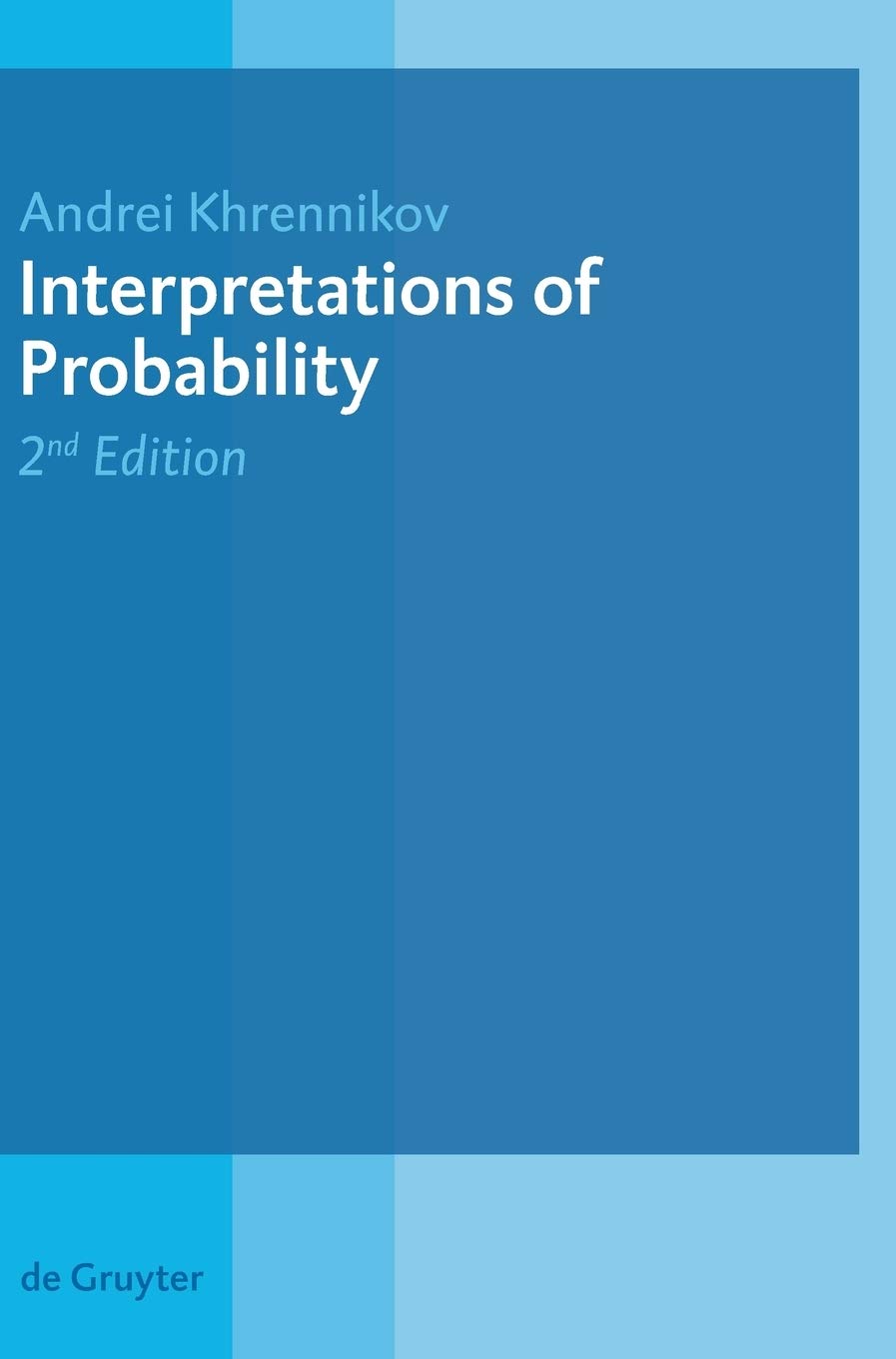 Interpretations of Probability Mathematics