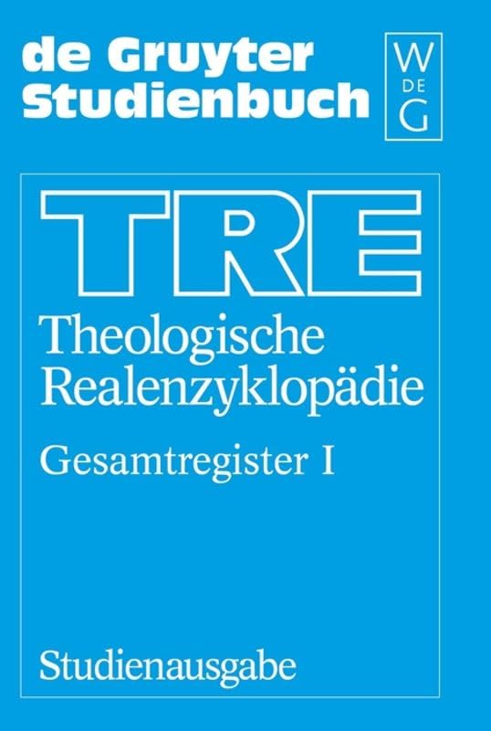 Gesamtregister: Band I: Bibelstellen, Orte, Sachen. Band II: Namen (De Gruyter Studienbuch, Band 1) Reference Books