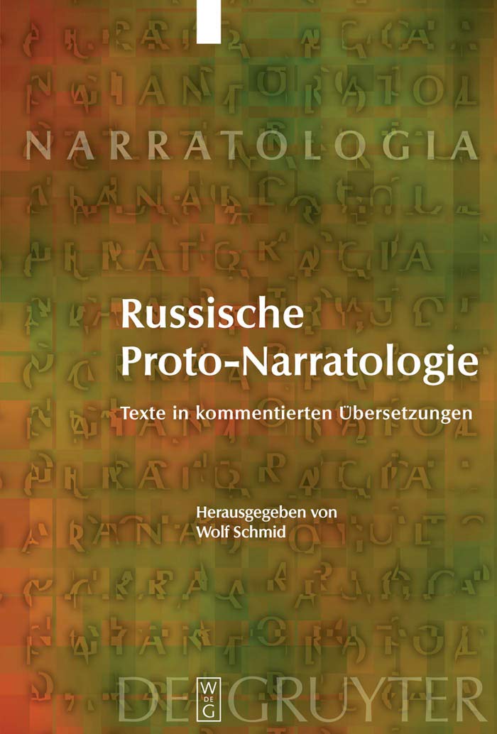 Russische Proto-Narratologie: Texte in kommentierten Übersetzungen (Narratologia, 16) Contemporary literature