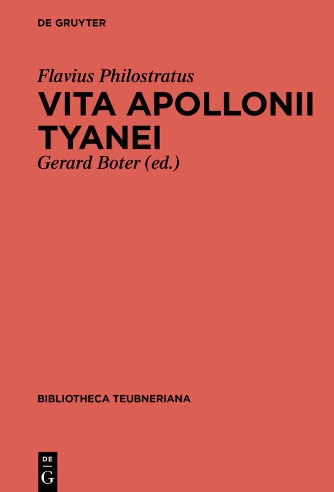 Vita Apollonii Tyanei (Bibliotheca scriptorum Graecorum et Romanorum Teubneriana) Social Sciences