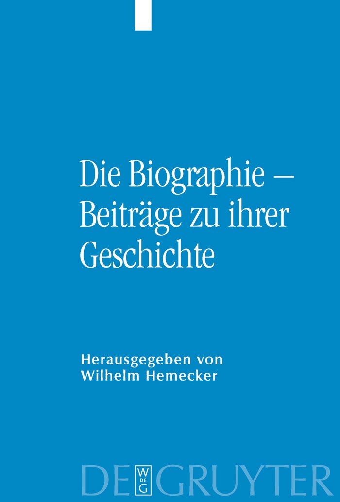 Die Biographie -: Beitrage Zu Ihrer Geschichte book