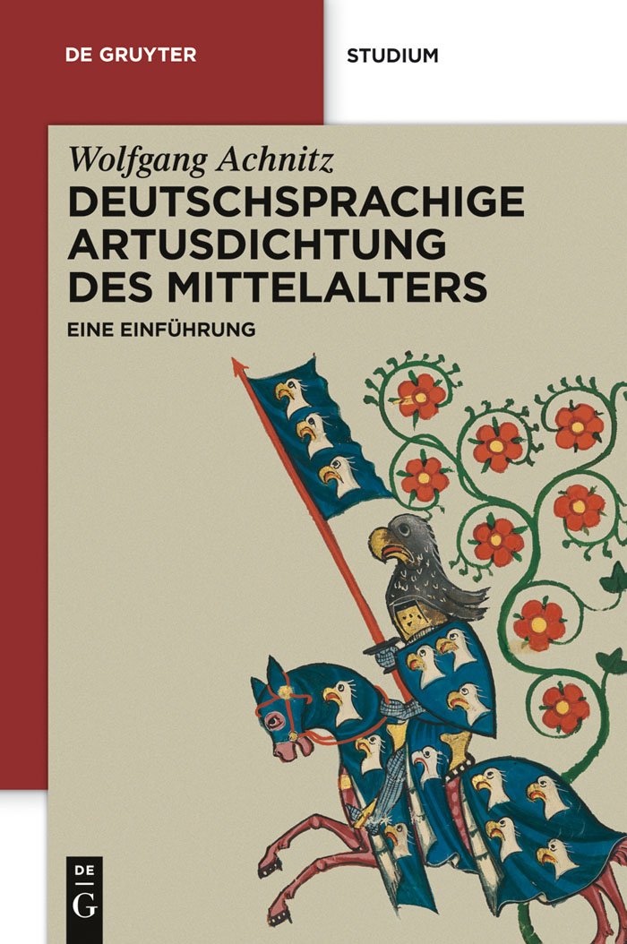 Deutschsprachige Artusdichtung des Mittelalters Contemporary literature