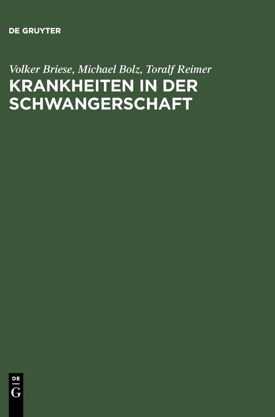 Krankheiten in der Schwangerschaft Medicine