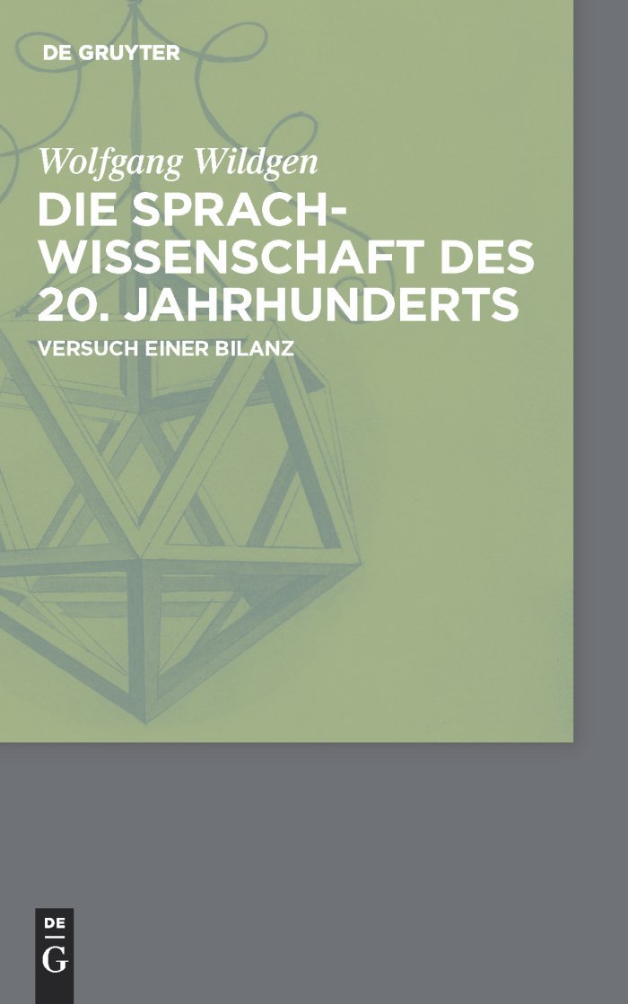 Die Sprachwissenschaft des 20. Jahrhunderts: Versuch einer Bilanz Social Sciences