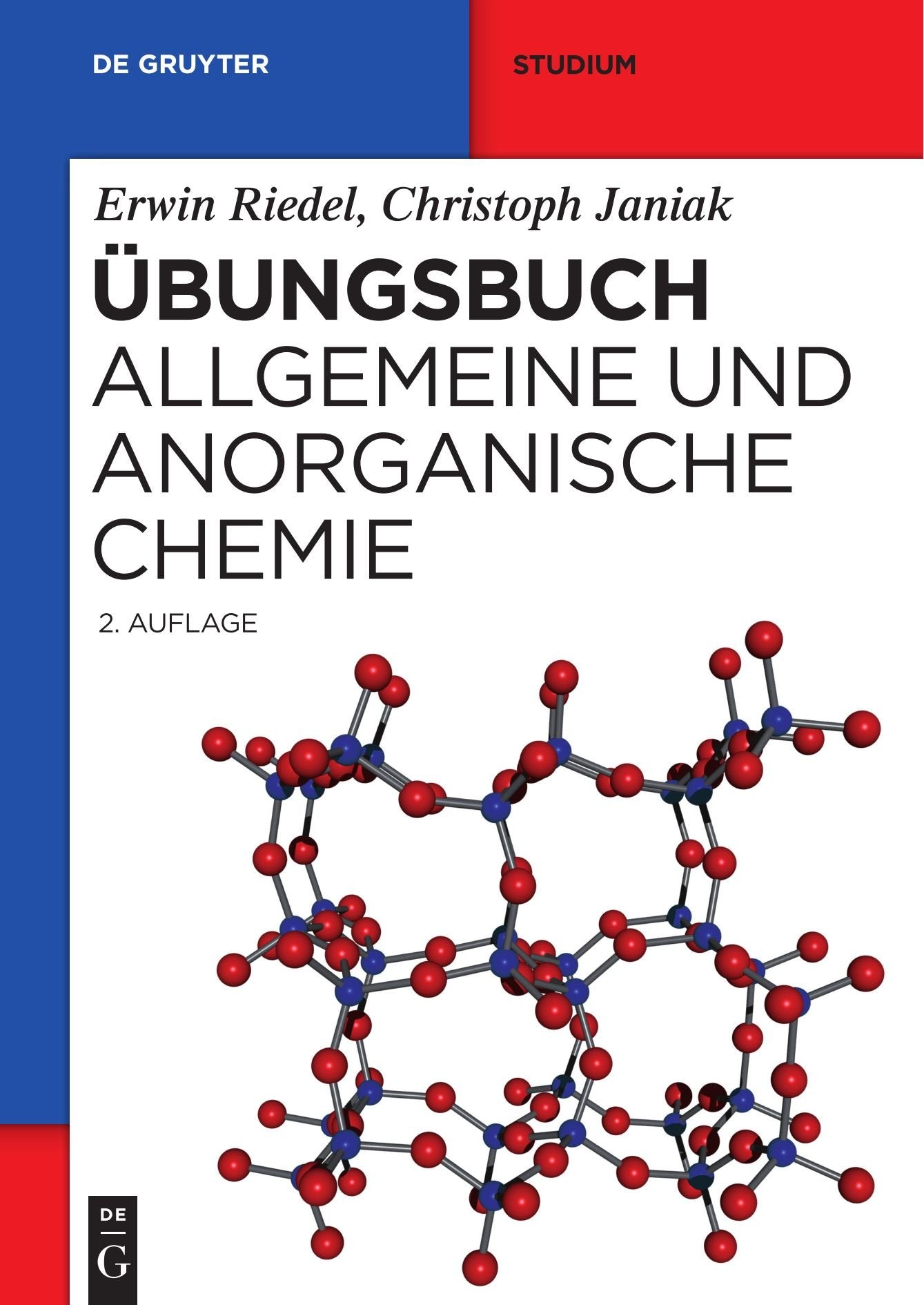 Übungsbuch: Allgemeine und Anorganische Chemie (De Gruyter Studium) General education