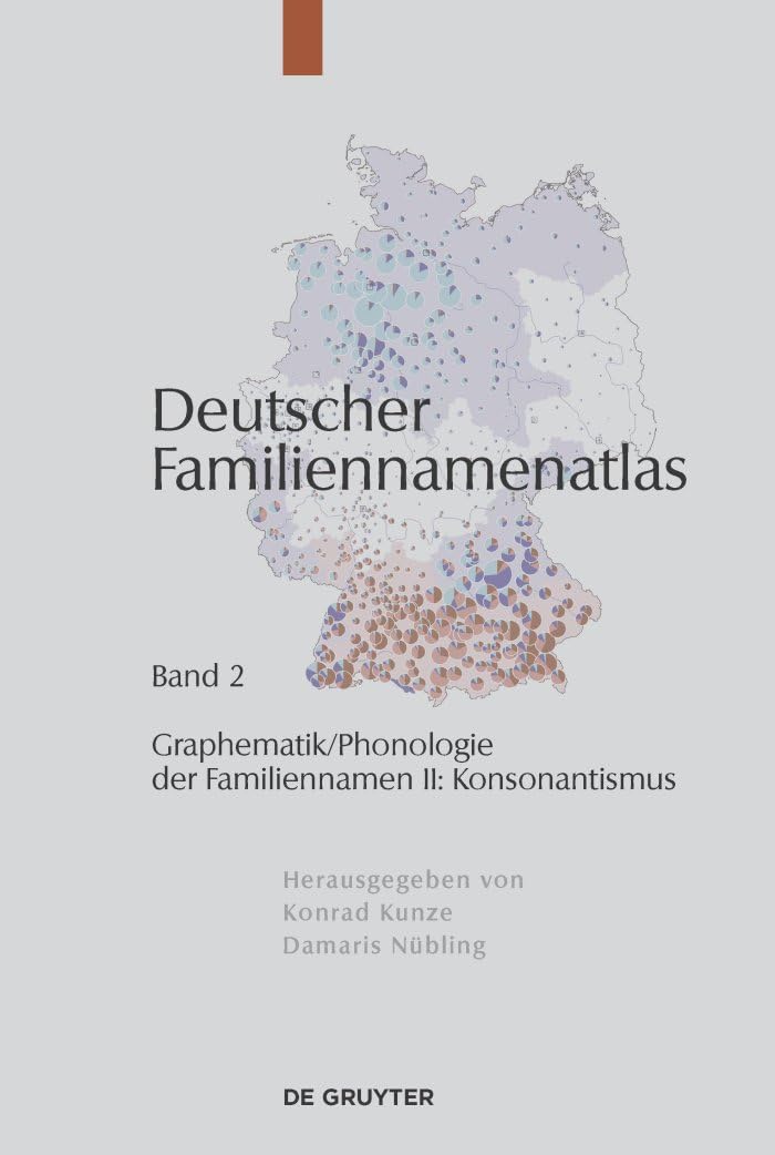 Graphematik/Phonologie der Familiennamen II: Konsonantismus Social Sciences