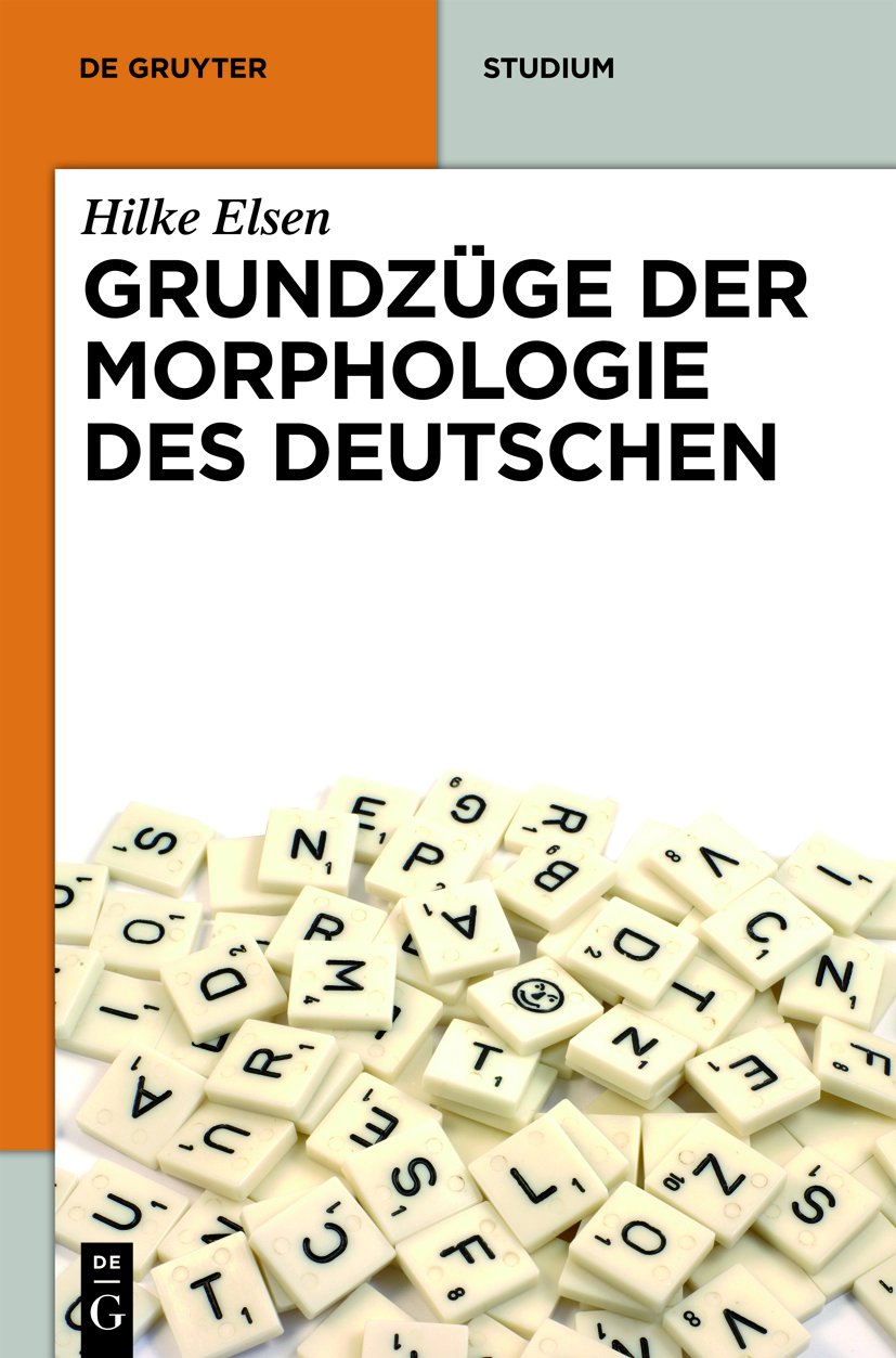 Grundzüge der Morphologie des Deutschen Social Sciences