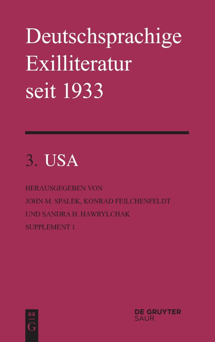 Deutschsprachige Exilliteratur Seit 1933: USA Supplement 1 book