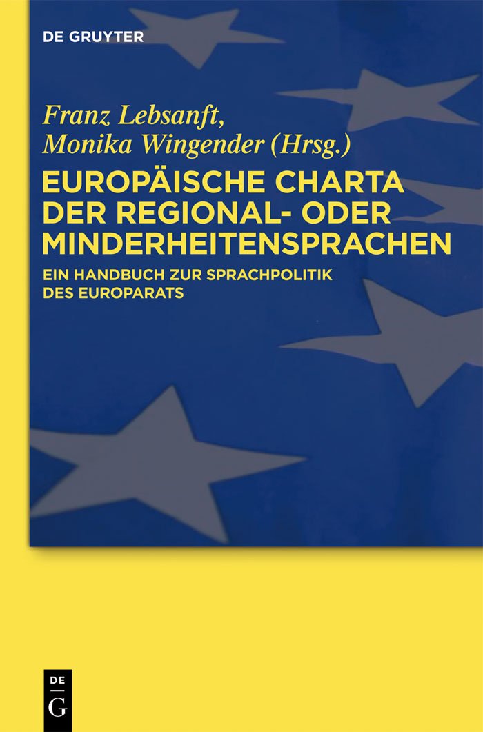 Europäische Charta der Regional- oder Minderheitensprachen: Ein Handbuch zur Sprachpolitik des Europarats Social Sciences