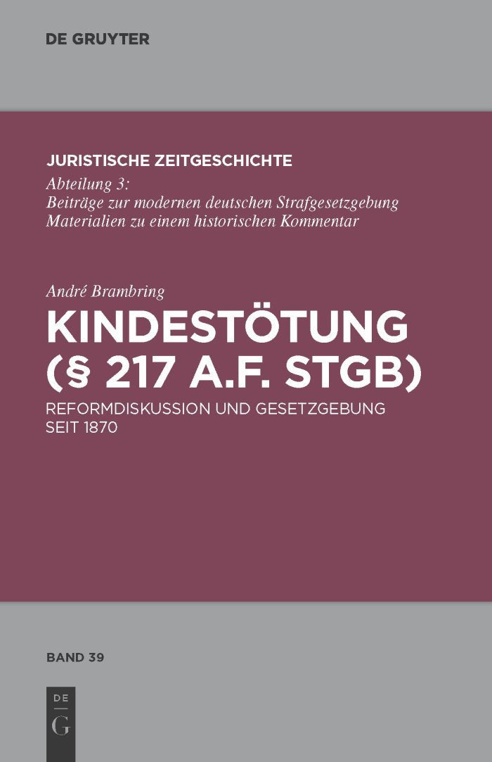 Kindestötung (§ 217 a.F. StGB) Law