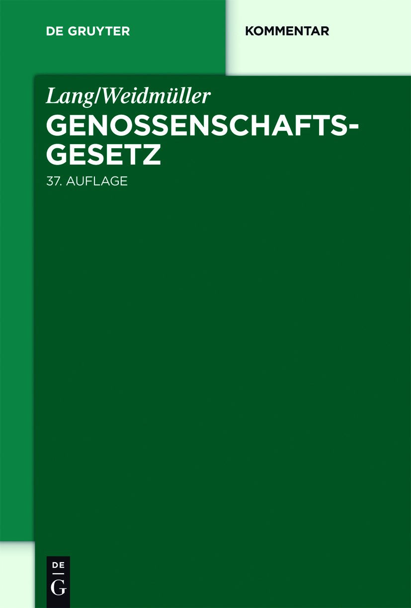 Lang/Weidmüller. Genossenschaftsgesetz Law