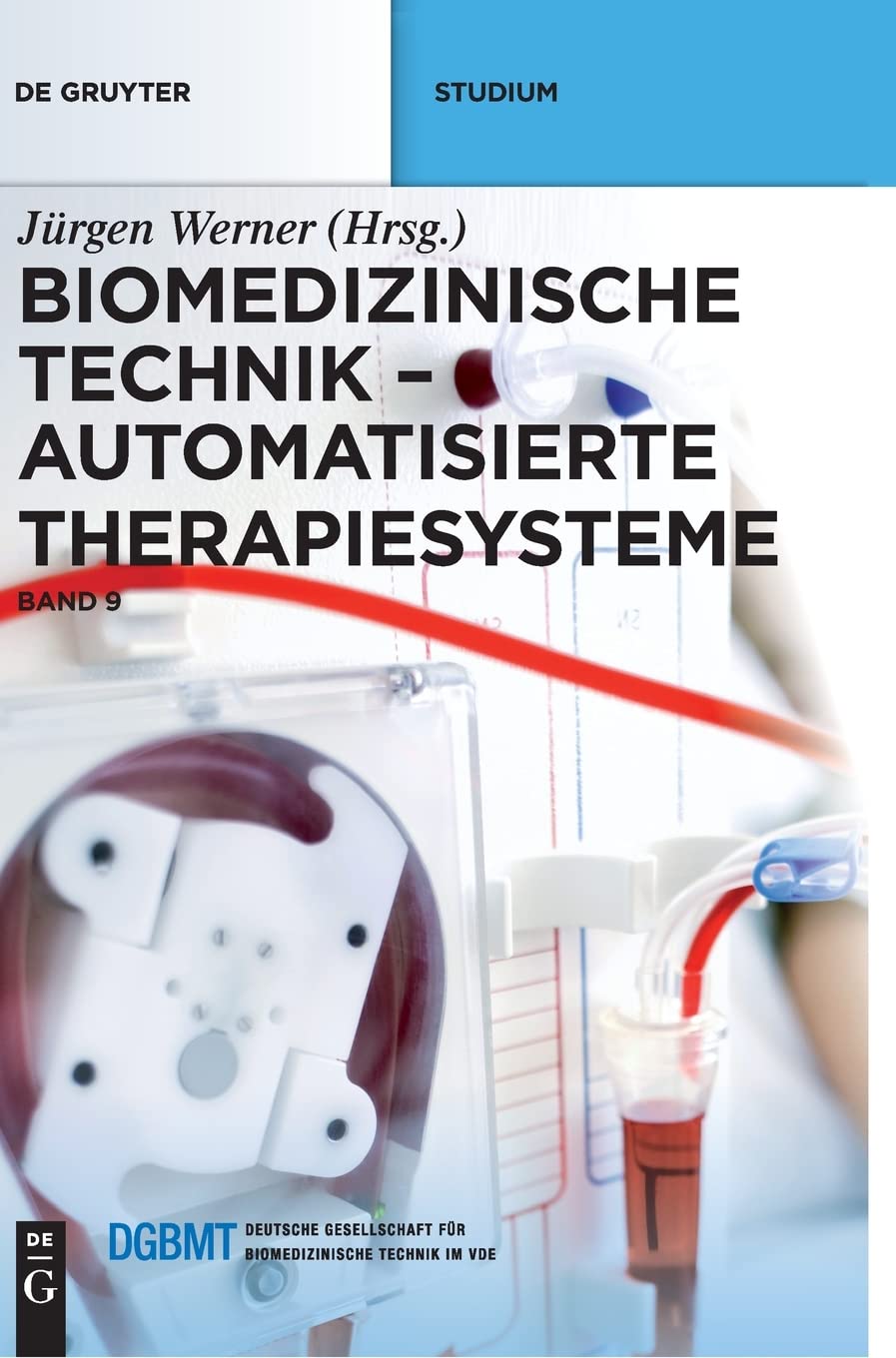 Automatisierte Therapiesysteme (Biomedizinische Technik) Medicine