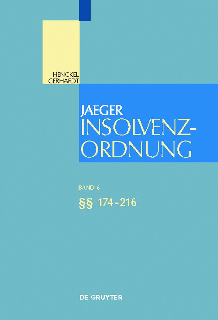 Insolvenzordnung. Großkommentar: §§ 174-216 (Großkommentare der Praxis) Law