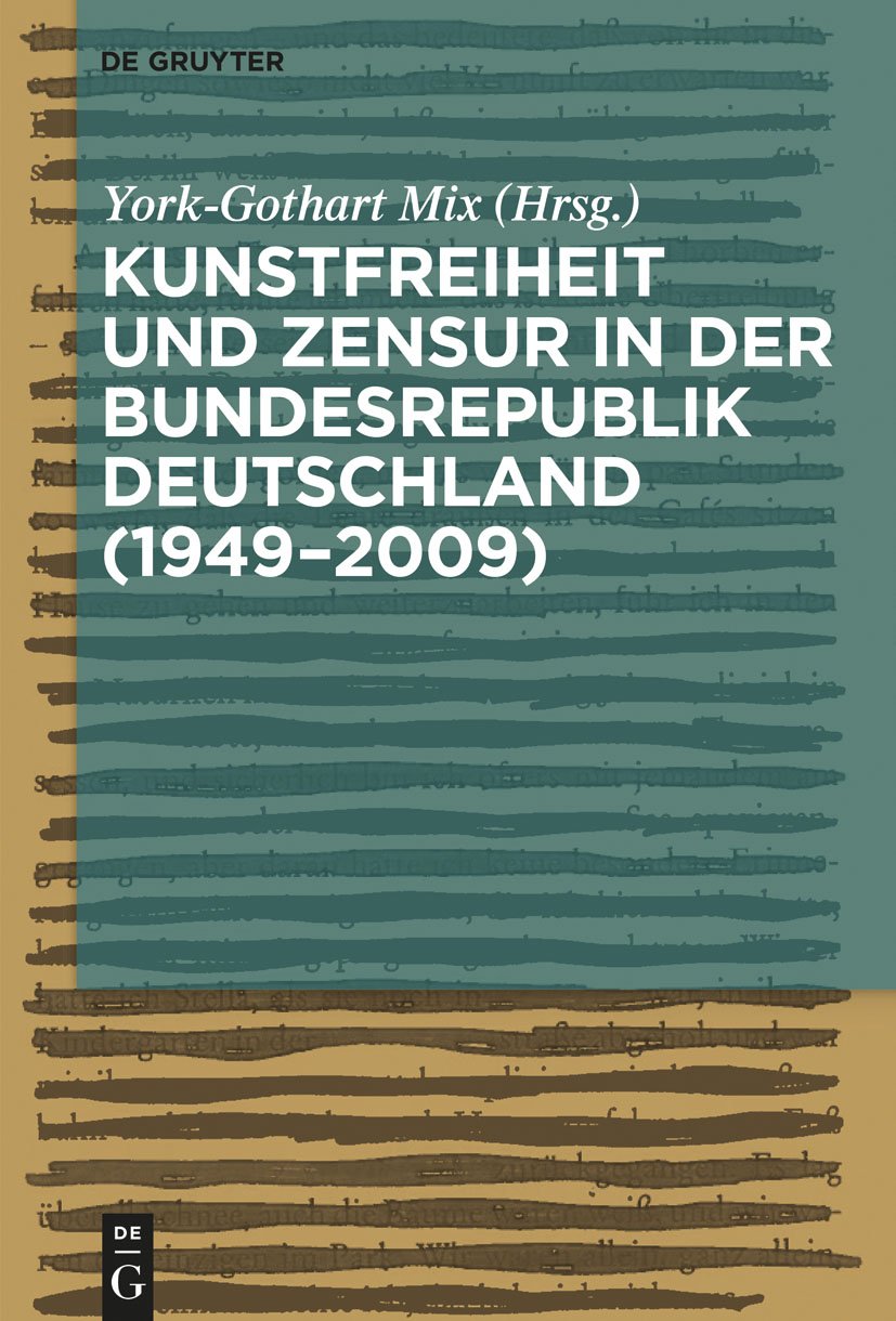 Kunstfreiheit und Zensur in der Bundesrepublik Deutschland Books